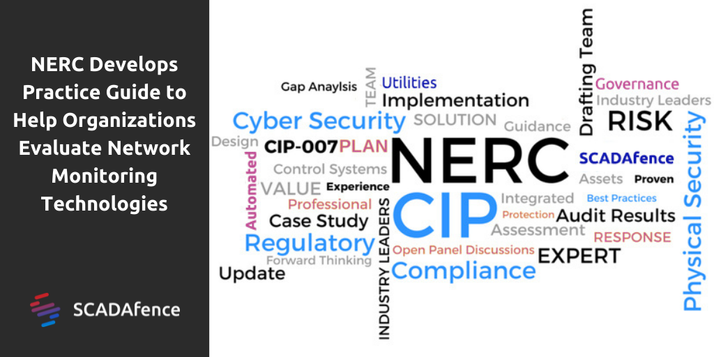 NERC CIP Evaluate OT Network Monitoring Technologies